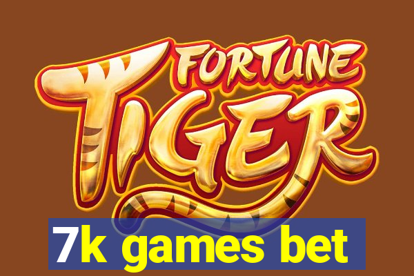 7k games bet