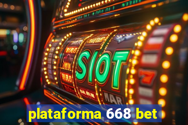 plataforma 668 bet
