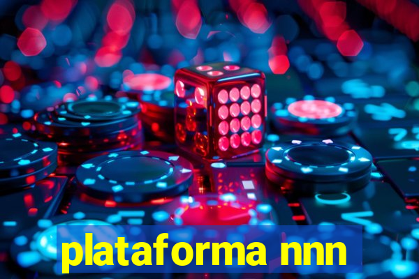 plataforma nnn