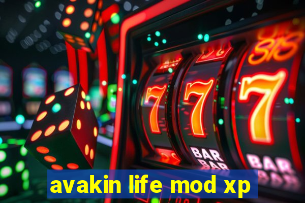 avakin life mod xp