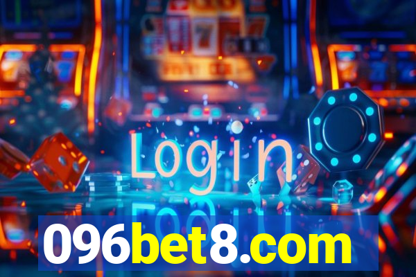 096bet8.com