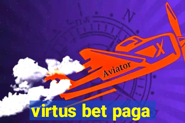 virtus bet paga