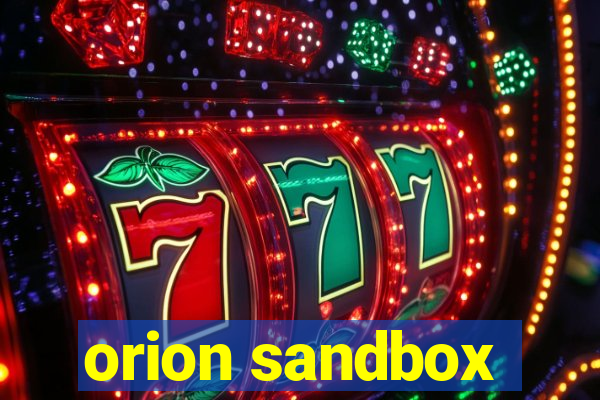 orion sandbox