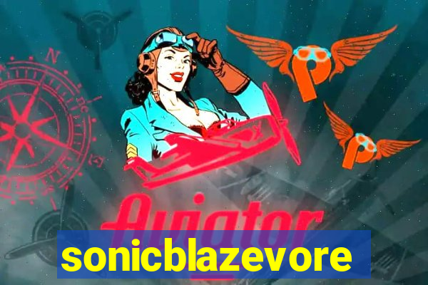 sonicblazevore
