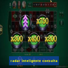 radar inteligente consulta