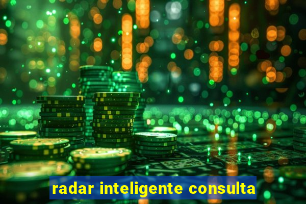 radar inteligente consulta