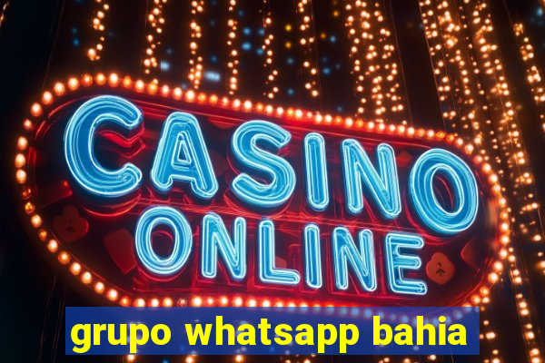 grupo whatsapp bahia