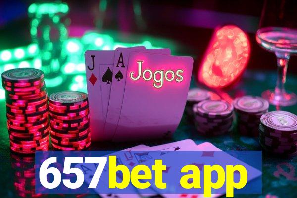 657bet app