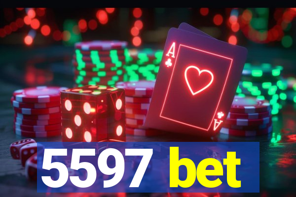 5597 bet