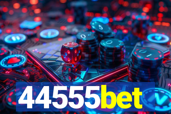44555bet