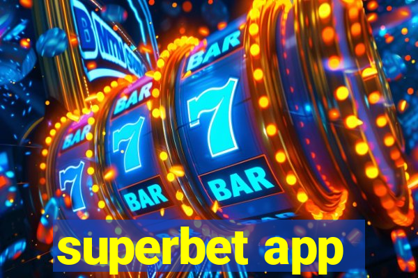 superbet app