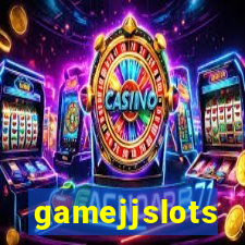 gamejjslots