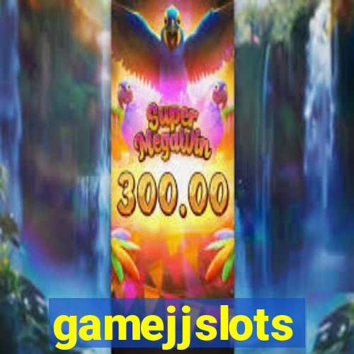 gamejjslots