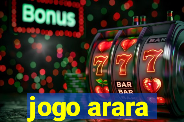 jogo arara