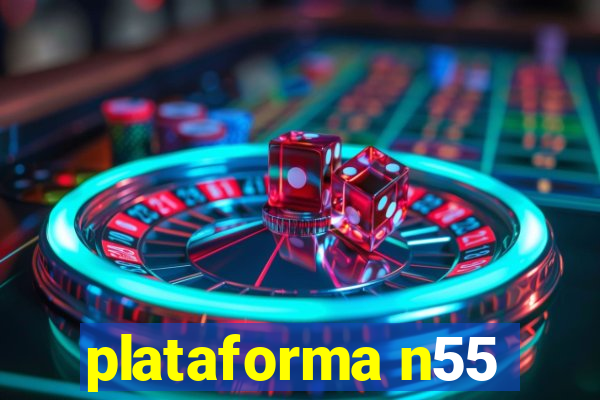 plataforma n55