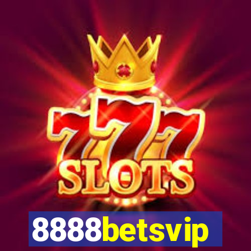 8888betsvip