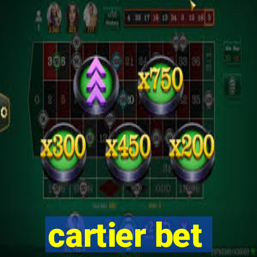 cartier bet