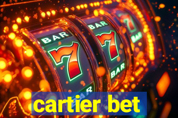 cartier bet