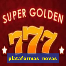 plataformas novas da bet
