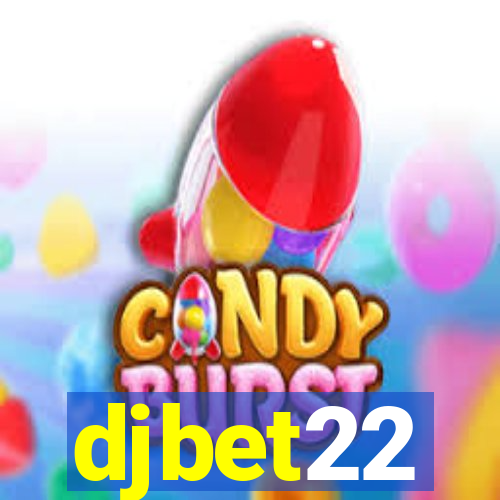 djbet22