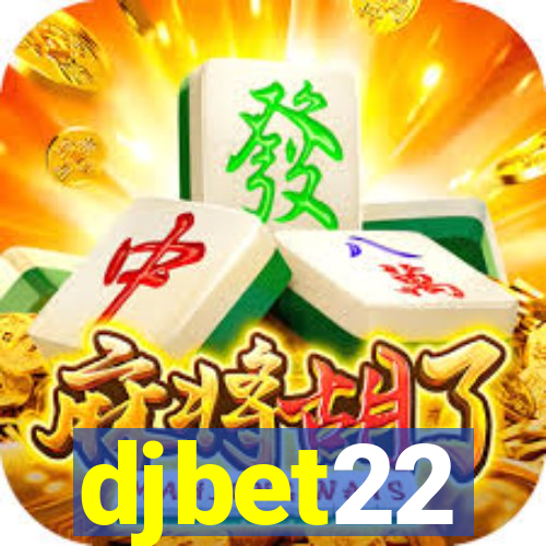 djbet22