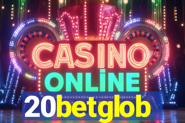 20betglob