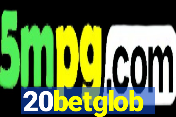 20betglob