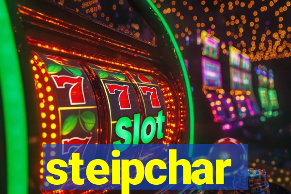 steipchar