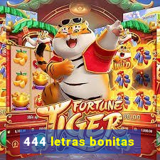 444 letras bonitas