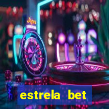 estrela bet horarios pagantes