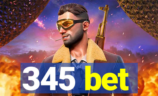 345 bet