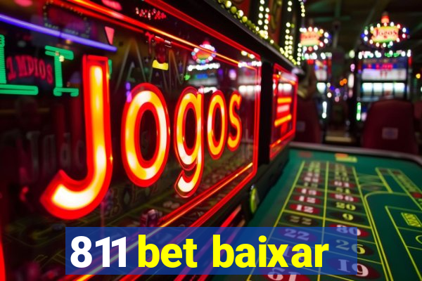 811 bet baixar