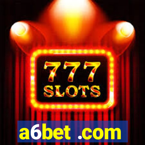a6bet .com