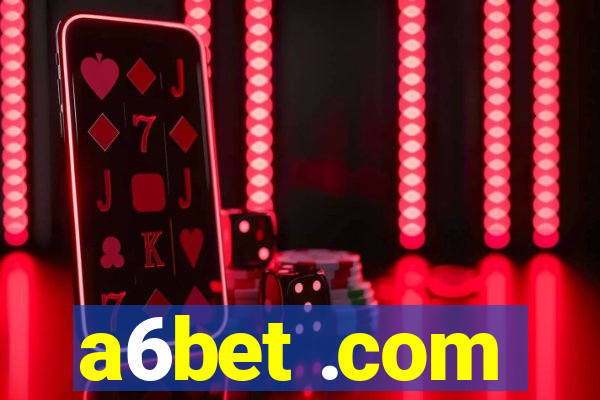 a6bet .com