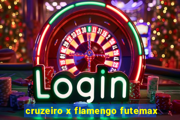 cruzeiro x flamengo futemax