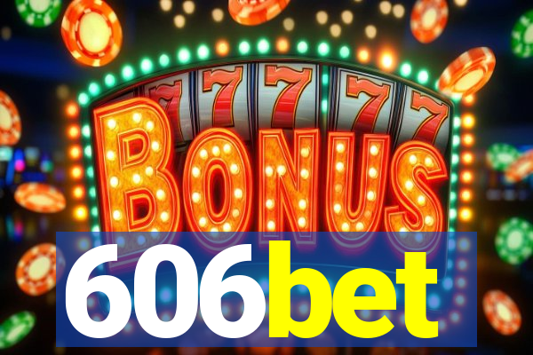 606bet
