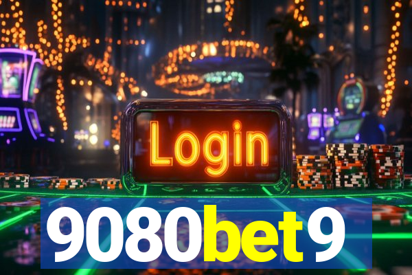9080bet9