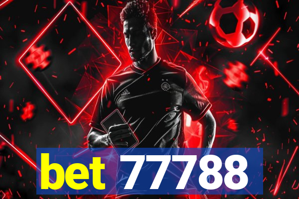bet 77788