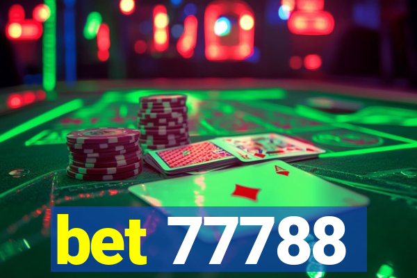 bet 77788