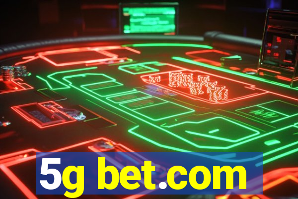 5g bet.com