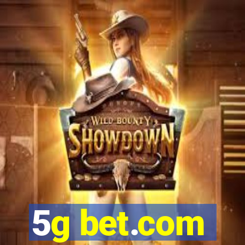 5g bet.com