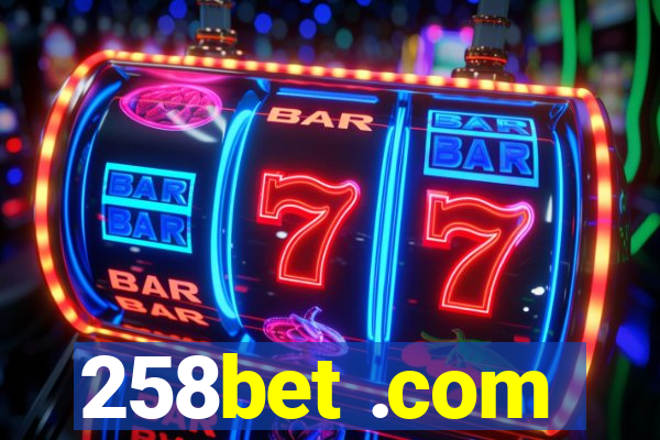 258bet .com