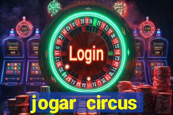 jogar circus delight demo