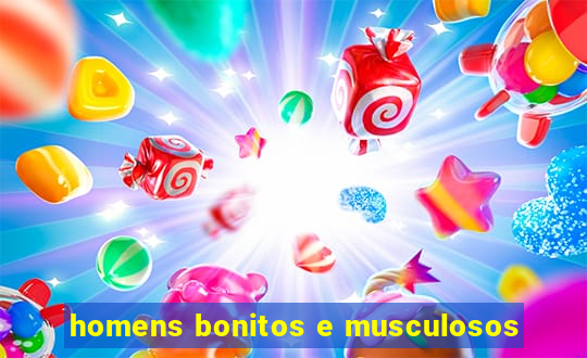 homens bonitos e musculosos