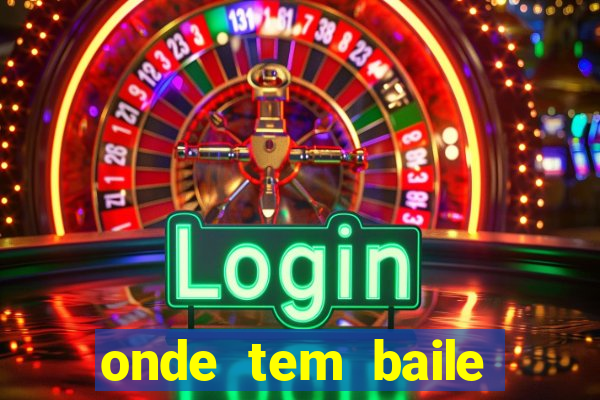 onde tem baile hoje em joinville