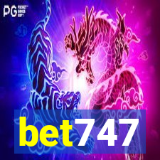 bet747