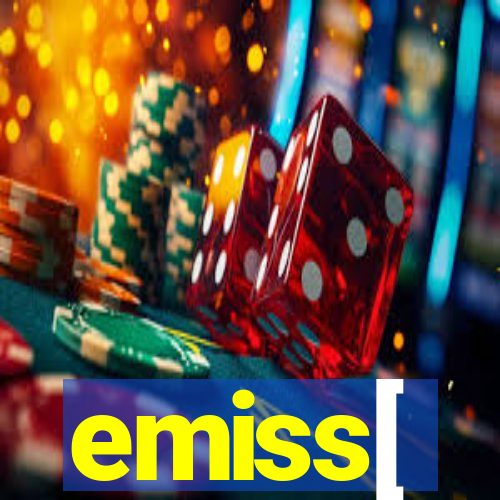 emiss[