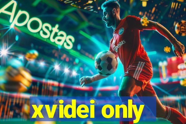 xvidei only