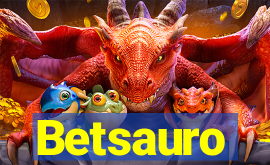 Betsauro
