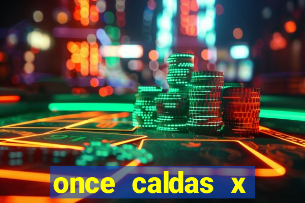 once caldas x tolima palpites